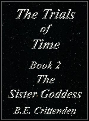 [The Trials of Time 02] • The Sister Goddess